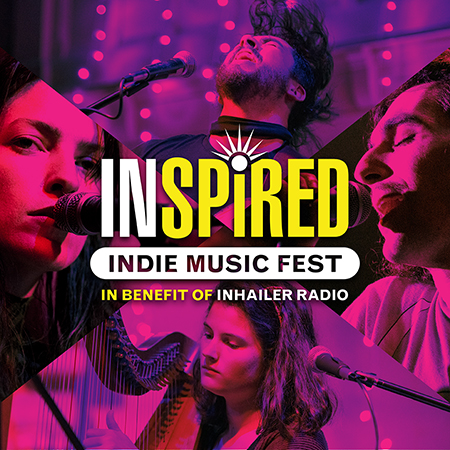 Inhailer Presents: Inspired Indie Music Fest 2023