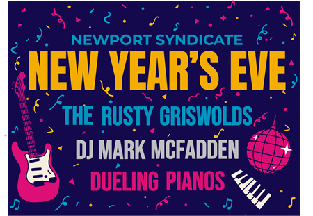 Newport Syndicate 2026 New Year's Eve