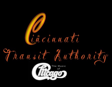 Cincinnati Transit Authority - The Music of Chicago!