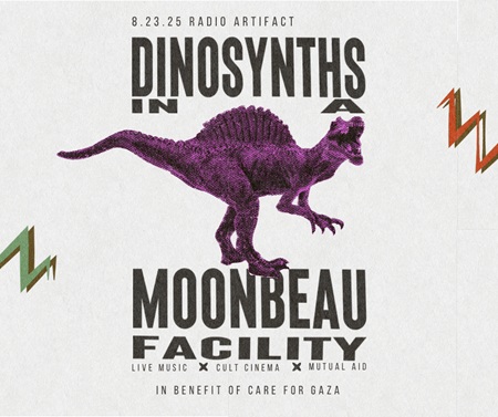 DinoSynths in a Moonbeau Facility: Live music, cult cinema, and mutual aid