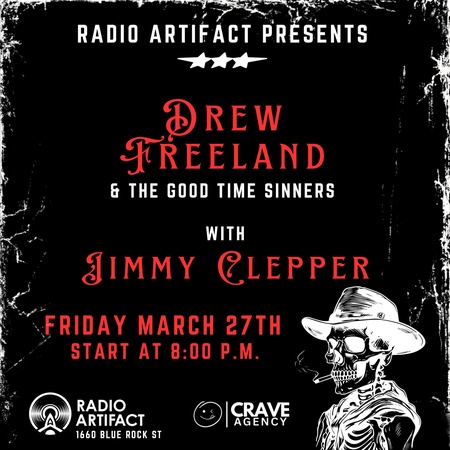 Drew Freeland & The Good Time Sinners | Jimmy Clepper