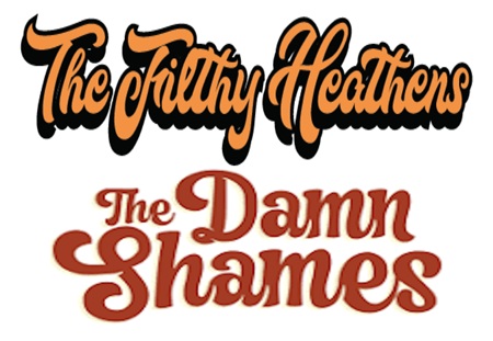 The Filthy Heathens & The Damn Shames