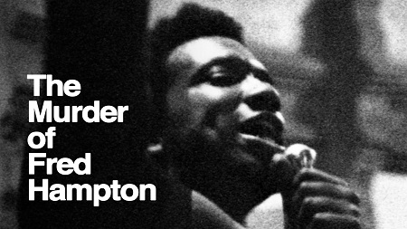 Woodward Cinema presents The Murder of Fred Hampton