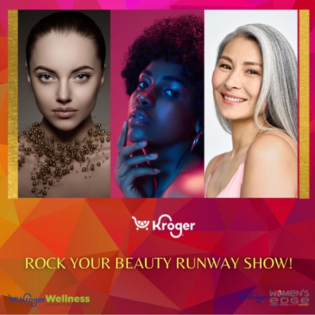 Kroger Rock Your Beauty Runway Show