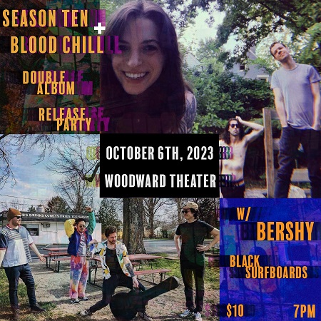 Season Ten + Blood Chill Double Album Release Party w/ Bershy and Black Surfboards
