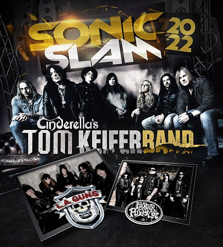Sonic Slam featuring Cinderella's Tom Keifer Band