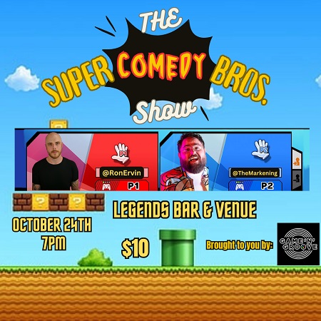 The Super Comedy Bros Show